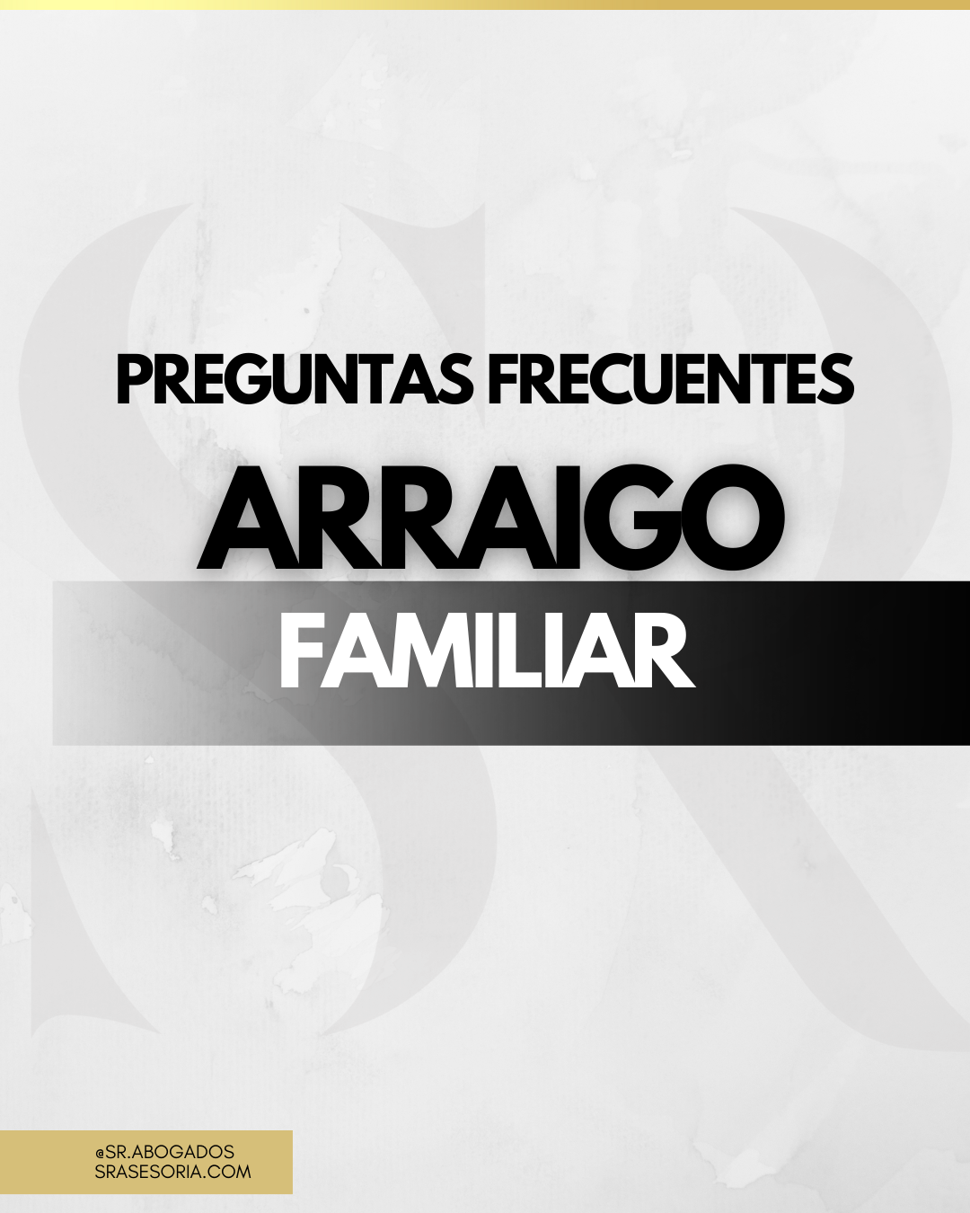 Preguntas Frecuentes Sobre El Arraigo Familiar En España